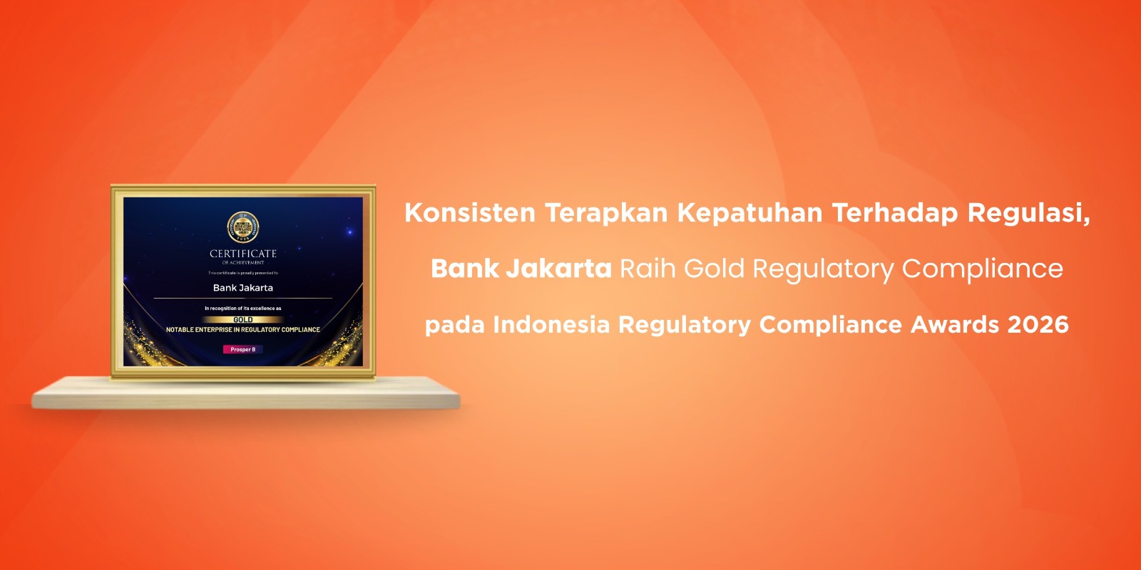 Bank Jakarta Berhasil Raih Penghargaan Regulatory Compliance Award